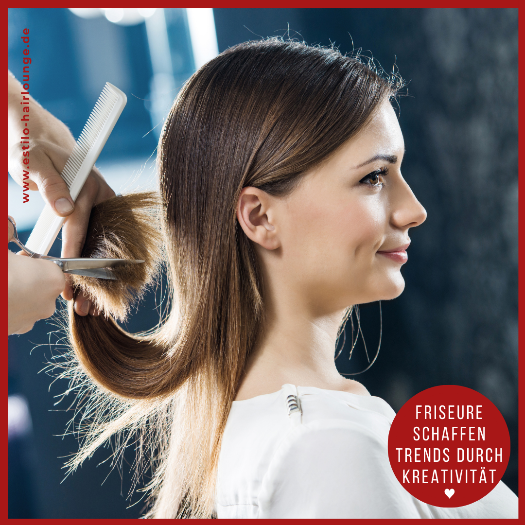 05032022-Friseur schaffen Trends durch Kreativität-Estilo Hairlounge-Heilbronn